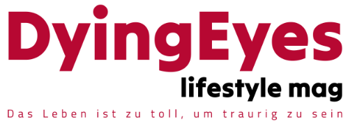 Dyingeyes.de ☀️ Wissen ist Macht – dein buntes Lifestyle Mag